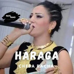 Haraga Haraga by Cheba Racha