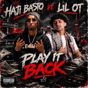 Haji basto (Play It Back) by 6ixblockdisses, Lil Ot