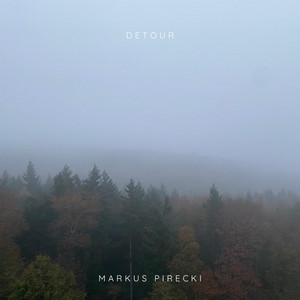 Detour by Markus Pirecki
