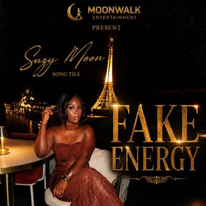 Fake Energy by Moonwalk Artist