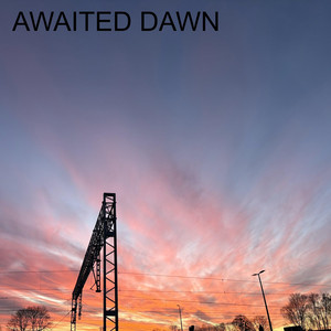 AWAITED DAWN by Krzysztof Kolator