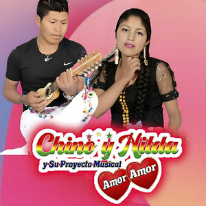 Chino y Nilda Proyecto Musical Amor Amor - Cuál Es Tu Suerte