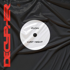 FLOW by LVST NIGHT