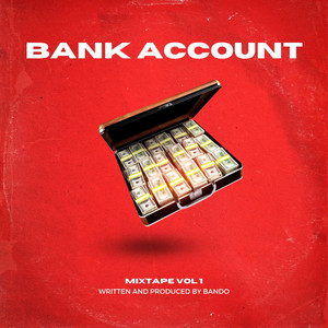 Bank Account by Beats4Bando, BigWalkDog, Bankroll Freddie