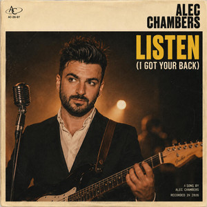 Listen (I Got Your Back) by Alec Chambers