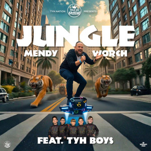 Jungle by Thank You Hashem & Mendy Worch, TYH Boys