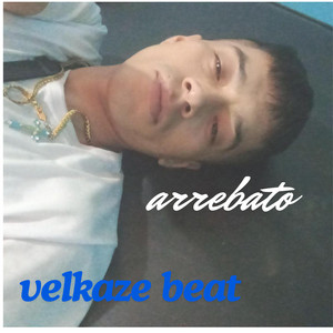 arrebato by velkaze beat