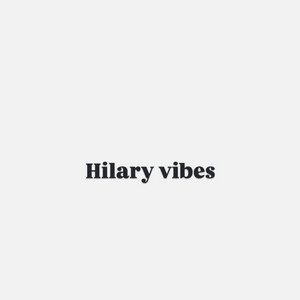 In love by Hilary vibes