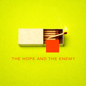 The Hope And The Enemy by Zeronic