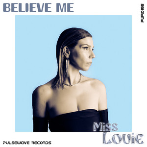 Believe Me