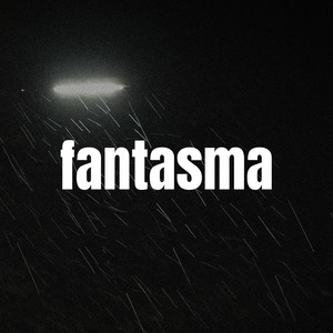 fantasma (feat. Anx Ki)