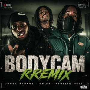 BODYCAM - REMIX by Jooka Savage