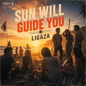 Sun Will Guide You