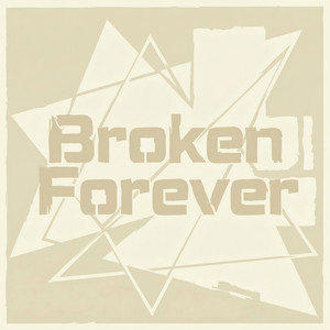 Broken Forever by Yara Morelli
