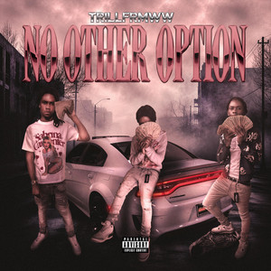 Front My Move by Trillfrmww, Luuh Jam