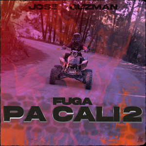 Fuga Pa Cali 2