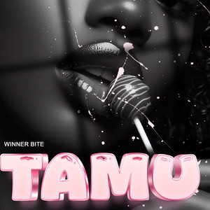 Winner Bite - Tamu