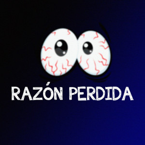 Razón perdida by Hanniela Loza