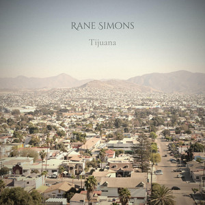 Tijuana by Rane Simons