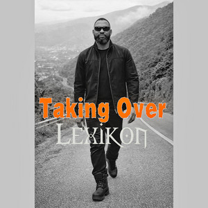 Taking Over by Lexikon