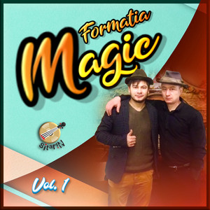 Formatia Magic - Se aude-un glas în depărtare
