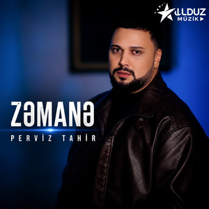 Zamanə by Pərviz Tahir