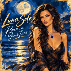 Rain on your face by Luna Sole