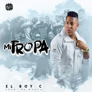 El Boys C - Mi Tropa