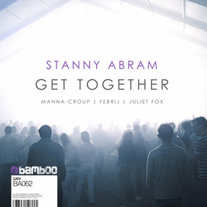 Get Together - Manna-Croup Remix