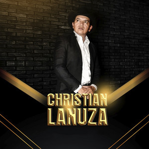 CHRISTIAN LANUZA - TE DESEAMOS FELICIDADES