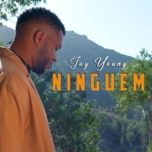 Jay Young - Ninguem