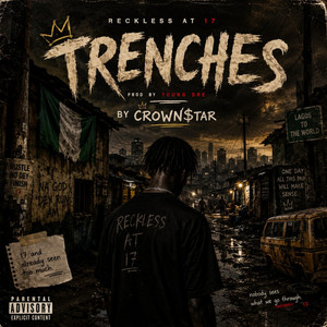 Trenches by CROWN$TAR