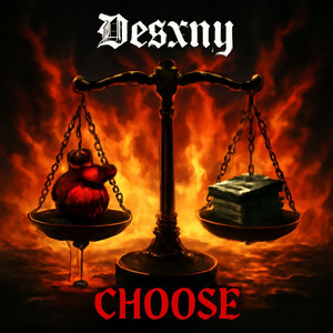 Choose by Desxny