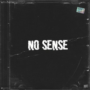 No Sense by NO LOVE, Rik
