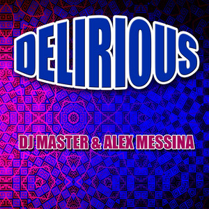 Delirious (Let's Go) - Edit Mix
