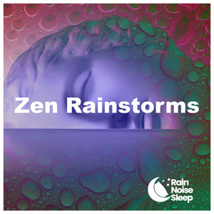 Zen Rainstorms