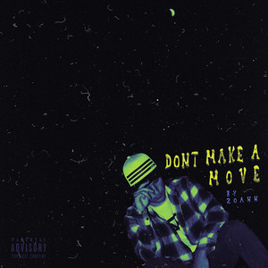 Dontmakeamove