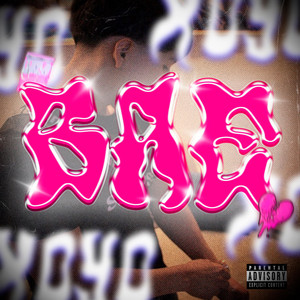 Bae by Xoyo Dogg