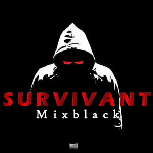 Mix Black - Survivant