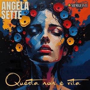 Questa Non è Vita by Angela Sette