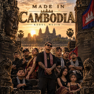 Made in Cambodia by KSOUL MUSIK
