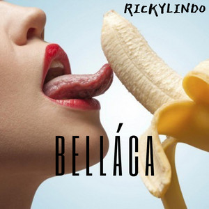 Belláca by Ricky Lindo