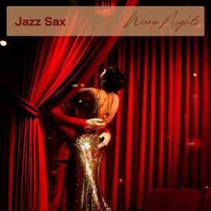 Warm Nights by Jazz Sax