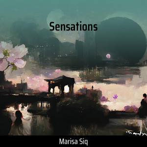 Marisa Siq - Sensations
