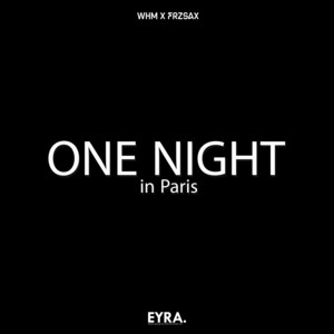 One Night in Paris by WHM, FrzSax