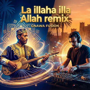 La Ilaha Illa Allah - Remix by Boxee