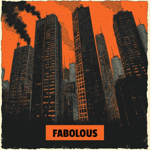 Fabolous by tha jerus