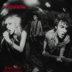 Firestarter by Brian Holtz