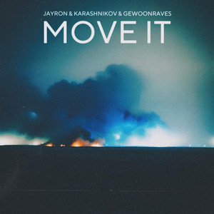 Move It by Jayron, Karashnikov, Zentryc