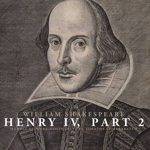 Henry IV, Part 2 By William Shakespeare